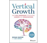 Vertical Growth by Michael Bunting Michael Bunting (Auteur)