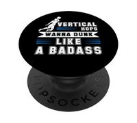 Vertical Hops Slam Dunk Wanna Dunk Basketball Cadeau PopSockets PopGrip Adhésif