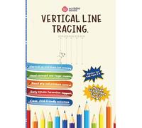 Vertical Line Tracing Exercise book for 3-8 years: Build pencil control and early writing skills with vertical line tracing practice. Over 50 ... and stroke formation - By Scribblesense
