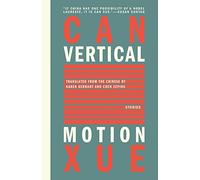 Vertical Motion: Stories