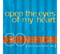 Vertical Music - Open The Eyes of My Heart