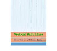 Vertical Rain Lines: Rain and Water Line Art for Relaxing Coloring