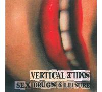 Vertical Smile Sex - Drugs and Leisure [Import]