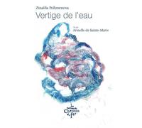 Vertige de l'eau - Zinaïda Polimenova - Du Chemin De Fer Eds - broché - Roman