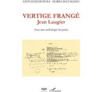 Vertige frangé - Jean Laugier Giovanni Dotoli (Auteur), Mario Selvaggio (Auteur)