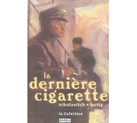 VERTIGE GRAPHIC la dernière cigarette