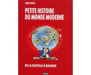 VERTIGE GRAPHIC petite histoire du monde moderne tome 2 - de la Bastille à Bagdad