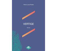 Vertige - Pierre-Louis Rivière - Poisson Rouge - broché - Contes / Légendes