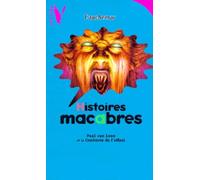 Vertige : vertige cauchemar : Histoires macabres