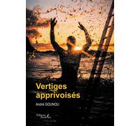 Vertiges apprivoisés - André Gounou - Baudelaire - broché - Essai
