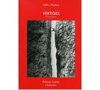 Vertiges - Chroniques - Gilles Modica - Guerin Eds - broché - Essai