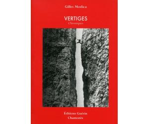 Vertiges - Chroniques - Gilles Modica - Guerin Eds - broché - Essai
