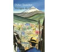 Vertiges de Quito