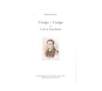Vertiges / Vestiges Ou la fin de Georg Büchner - Wieland Grommes - William Blake - broché - Théâtre