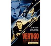 Vertigo Jean-Pierre Esquenazi (Auteur)