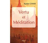 Vertu et méditation