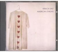 Veruca Salt - American Thighs