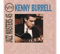 Burrell, Kenny - Vol. 45-Verve Jazz Masters