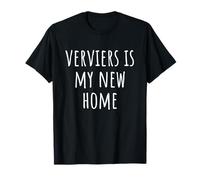 Verviers est ma nouvelle maison T-Shirt