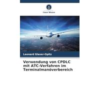 Verwendung von CPDLC mit ATC-Verfahren im Terminalmanöverbereich