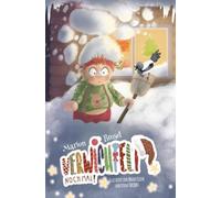 Verwichtelt noch mal!: Eine Adventsgeschichte in 24 Kapiteln (Taschenbuchausgabe mit schwarz-weiß Bildern, vereinfacht)
