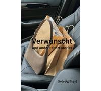 Verwünscht: und andere short stories