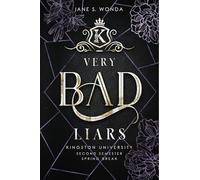 Very Bad Liars (Engelse editie): Spring Break