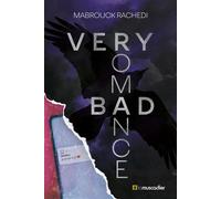 Very Bad romance - Mabrouck Rachedi - Le Muscadier - broché - Roman