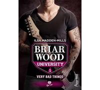 Very Bad Things: Briarwood University