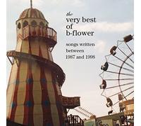 Very Best of B-Flower,the [Import allemand]