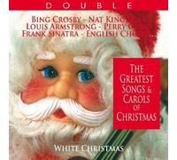 VERY BEST OF CHRISTMAS - B. CROSBY, L. ARMSTRONG, F. SINATRA - 2 CD NEUF