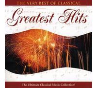 Very Best of Classical Greatest Hits