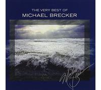 Very Best of Michael Brecker