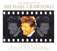 Very Best of Michael Crawford by Michael Crawford [CD] NEUF