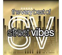 Very Best of Street Vibes - Very Best of Street Vibes
