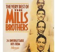 Very Best of The Mills Brothers
