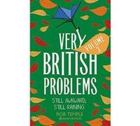Very British Problems Volume III: Still Awkward, Still Raining - [Version Originale] Inconnu (Auteur)