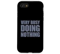 Very Busy Doing Nothing Coque pour iPhone SE (2020) / 7/8
