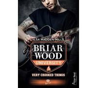 Very Crooked Things Briarwood University - T03 - Delhia Alby - Alter Real - broché - Roman