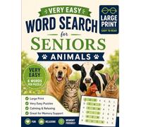 Very Easy Word Search for Seniors: Animals Edition | Large Print Easy-to-Read Puzzles with 6 Words per Page | Calming & Relaxing Brain Games for Memory Support