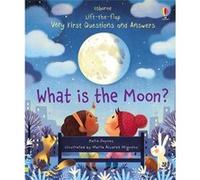 Katie Daynes – Qu'est-ce que la Lune ? – Questions-réponses avec rabats – 1