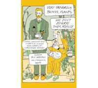 Very Generous Things, Plants - We Don’t Deserve Them, Really