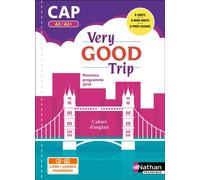Malika Saidi, Isabelle Augé – Very Good Trip – Anglais CAP A2/A2+ – Livre + Licence élève 2019