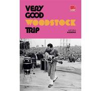 Very Good Woodstock Trip Édition Spéciale CD