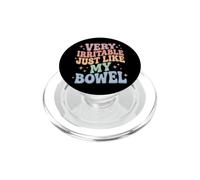 Very Irritable Just Like My Bowel PopSockets PopGrip pour MagSafe