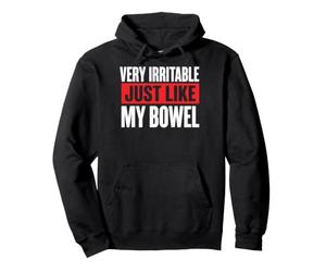 Very Irritable Just Like My Bowel Sweat à Capuche