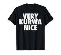 Very Kurwa Nice Poland Polska Polskie Very Nice T-Shirt Graphique avec Valeur