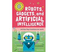 Introduction très courte pour jeunes curieux – Robots, gadgets et intelligence artificielle