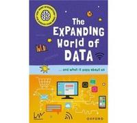 Very Short Introductions for Curious Young Minds The Expanding World of Data - Tom Jackson - Oxford University Press - Livre en Anglais - Paperback Tom JacksonTom Jackson (Auteur)