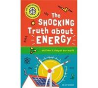 Very Short Introductions for Curious Young Minds The Shocking Truth about Energy - Mike Goldsmith - Oxford University Press - Livre en Anglais - Paperback Mike GoldsmithMike Goldsmith (Auteur)